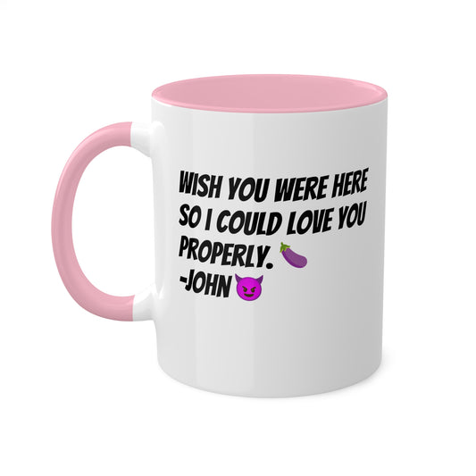 The Properly Loved Mug (Colors)